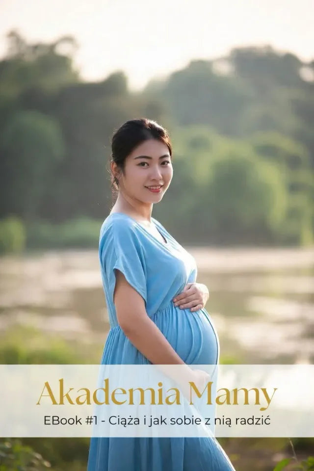 EBook #1 - Ciąża i jak sobie z nią radzić